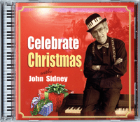 Celebrate Christmas With John Sidney