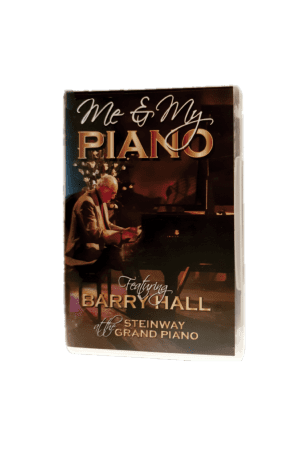 Barry Hall Piano DVD – Me and My Piano performance on Steinway grand.